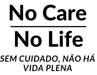 No Care no Life